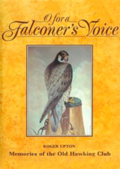 O-For-a-Falconers-Voice---Roger-Upton