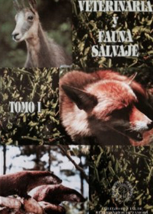 VETERINARIA Y FAUNA SALVAJE TOMO I