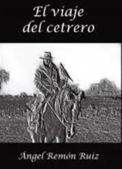 el-viaje-del-cetrero